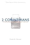 NBBC, 2 Corinthians: A Commentary in the Wesleyan Tradition (New Beacon Bible Commentary)