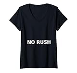 Women's No Rush Minimalist Typography Funny Patient Slow Living V-Neck T-Shirt