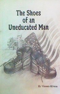 Paperback The Shoes of an Uneducated Man Book
