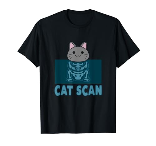 Cat Scan Funny Pun Rayos X Técnico de Ct-Scan Radiología Camiseta