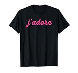 French Pink T-Shirt J'adore with Words for Women