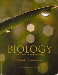 Paperback Biology (Science for Life with Physiology, Custom Edition Based on Third Edition) Book