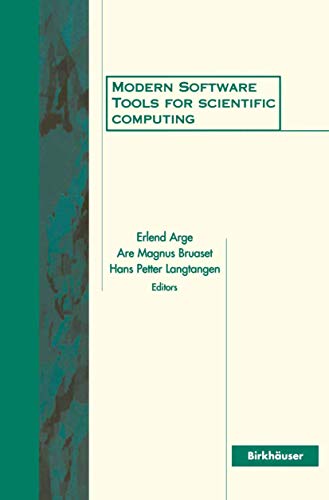 Modern Software Tools for Scientific Computing view 2