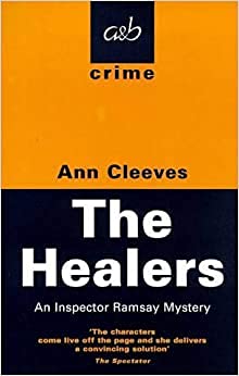 The Healers: An Inspector Ramsay Mystery. 0749003820 Book Cover