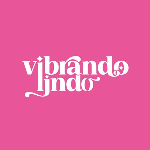 Vibrando Lindo Podcast copertina