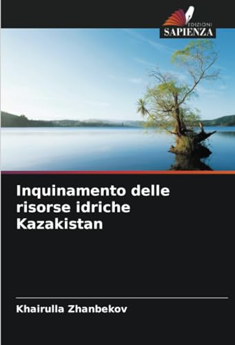Inquinamento delle risorse idriche Kazakistan