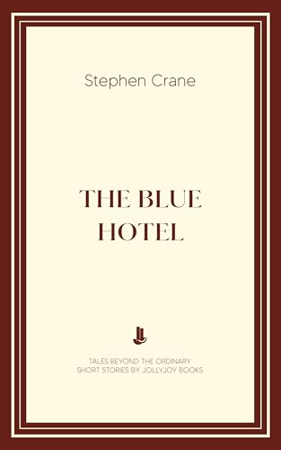 The Blue Hotel (English Edition)
