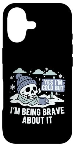 Yes I'm Cold But Being Brave About it Winter Season Hater �X�}�z�P�[�X iPhone 17 �p