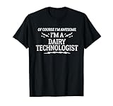 Wow Dairy Technologist Shirt