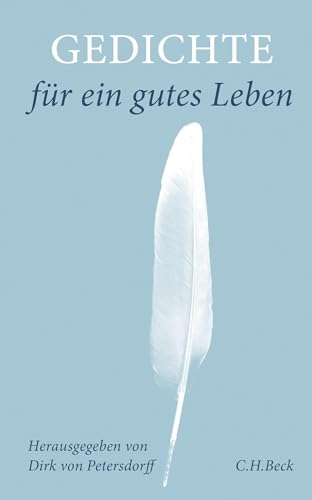 Gedichte für ein gutes Leben