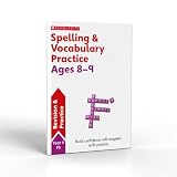Spelling and Vocabulary practice activities for children ages 8-9 (Year 4). Perfect for Home Learning. (Scholastic English Skills)