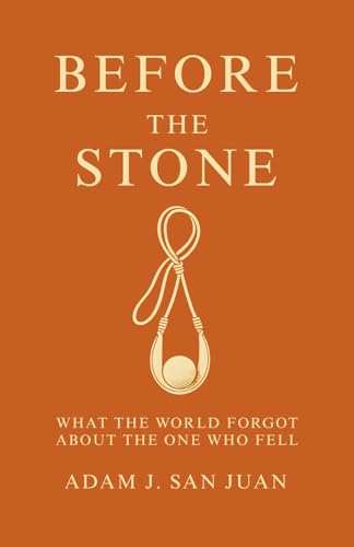Before the Stone: What the World Forgot About the One Who Fell
