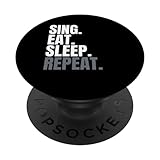 Photo Gallery sing eat sleep repeat camicia per cantanti, i love to sing popsockets popgrip intercambiabile Photo Gallery sing eat sleep repeat camicia per cantanti, i love to sing popsockets popgrip intercambiabile