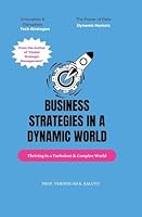 Business Strategy in a Turbulent and Complex World 9914981879 Book Cover
