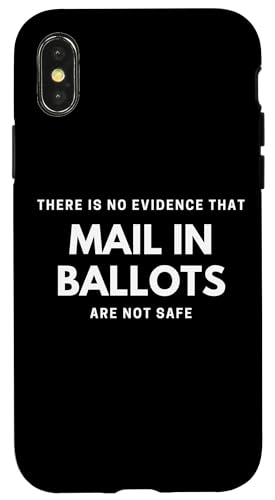 No Evidence That Mail In Ballots are Unsafe Vote By Mail �X�}�z�P�[�X iPhone X/XS �p