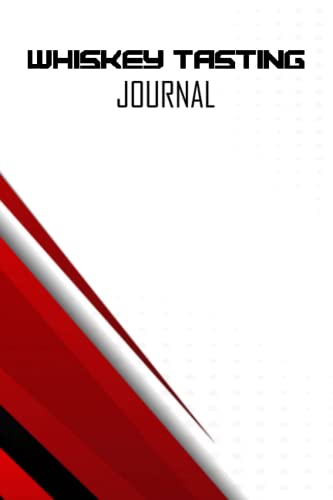 Whiskey Tasting Journal: Whiskey Review Logbook To Record Name