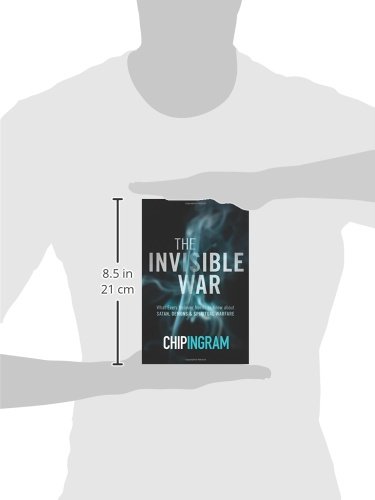 The Invisible War: What Every Believer Needs To Know About Satan, Demons, And Spiritual Warfare #TOP2