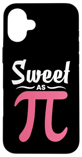 Pi Day Sweet As Pi Geek Nerd ���w���t �X�}�z�P�[�X iPhone 16 Plus �p