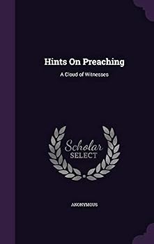Hints on Preaching: A Cloud of Witnesses