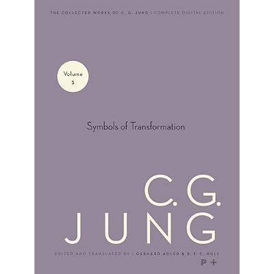 Collected Works of C.G. Jung, Volume 5 &ndash; Symbols of Transformation