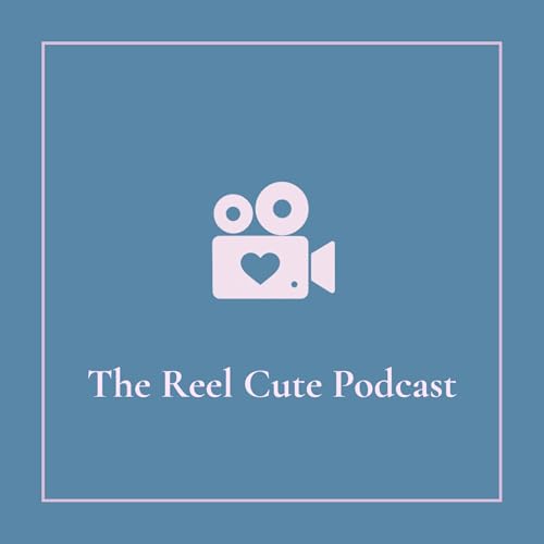 Page de couverture de The Reel Cute Podcast