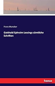 Paperback Gotthold Ephraim Lessings sämtliche Schriften [German] Book