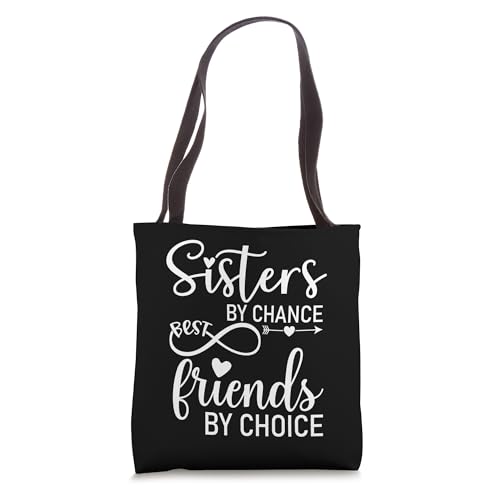 Sisters By Chance By Friends Choice Soul Sisters Big Sister Tote Bag