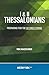 1st and 2nd Thessalonians: Preparing for the Second Coming (The New Testament Collection)