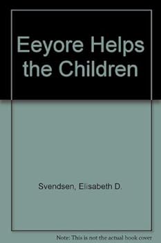Paperback Eeyore Helps the Children Book