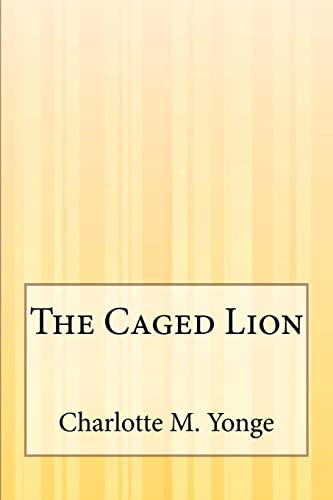 The Caged Lion 1505422582 Book Cover