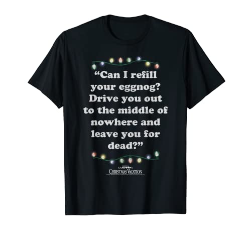National Lampoon's Christmas Vacation Leave You For Dead T-Shirt