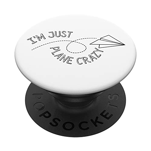 I'm just airplane crazy - Paper Airplane - Funny Pilot Pun PopSockets PopGrip Intercambiable