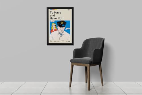 Image of BLINKART To Have Or Have Not Movie Poster Frame 8x12 Inch | Premium 300 GSM Paper Wall Print | Mid Century Vintage Film Artwork for Home, Bedroom, Living Room, Office | Framed Photo Decor
