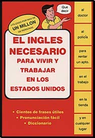 El Ingles Necesario Para Vivir Y Trabajar En Los Estados Unidos