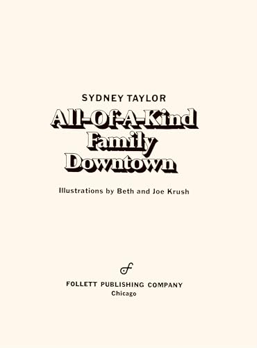 All-Of-A-Kind Family Downtown 0695403087 Book Cover