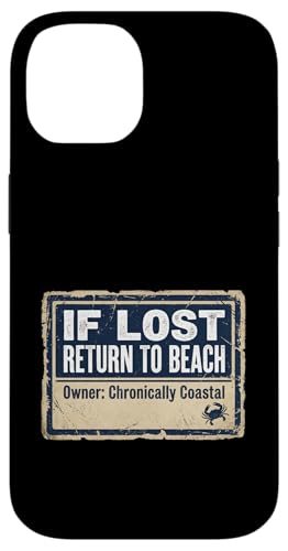 If Lost Return To Beach Coastal Crab Sign �X�}�z�P�[�X iPhone 14 �p
