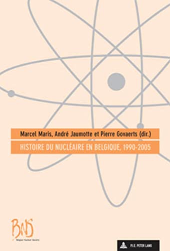 Histoire Du Nucléaire En Belgique, 1990-2005