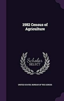 Hardcover 1982 Census of Agriculture Book