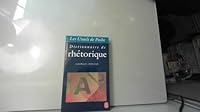 Dictionnaire de rhétorique 225306257X Book Cover