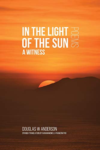 In The Light Of The Sun: A Witness