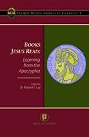 Books Jesus Read: Learning from the Apocrypha null Book Cover