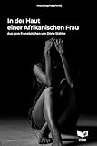 In der Haut einer Afrikanischen Frau - Moustapha Samb 