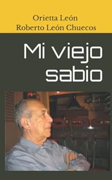 Paperback Mi viejo sabio (Spanish Edition) [Spanish] Book