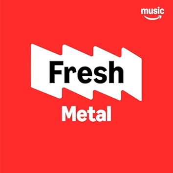 Fresh Metal