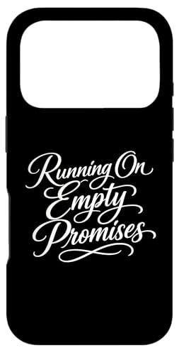 Sarcasm Running On Empty Promises �t�@�j�[ ���f�B�[�X �X�}�z�P�[�X iPhone 17 Pro �p