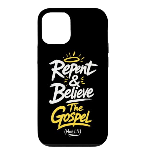 Repent & Believe the Gospel ? Mark 1:15 Jesus Christ Quote �X�}�z�P�[�X iPhone 12/12 Pro �p
