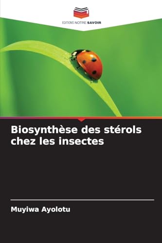 Biosynthèse des stérols chez les insectes