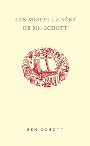 Télécharger Les miscellanées de Mr. Schott Livre eBook France