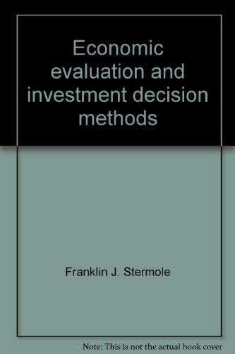Economic evaluation and investment decision met... 0960328289 Book Cover