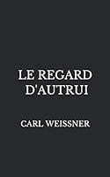 Le Regard d'Autrui 1791991882 Book Cover